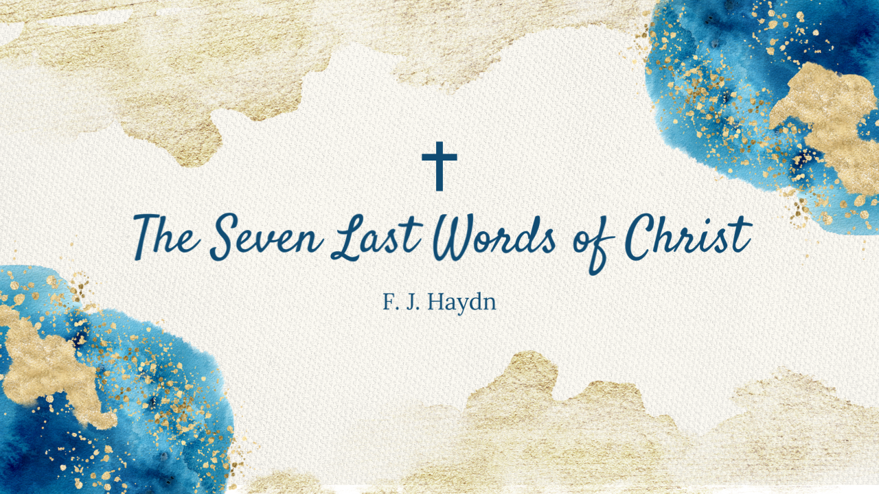 The Seven Last Words of Christ – St. Faith's Anglican Church